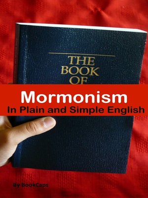 cover image of Mormonism in Plain and Simple English